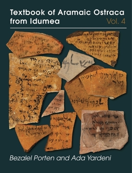 Hardcover Textbook of Aramaic Ostraca from Idumea, Volume 4 Book