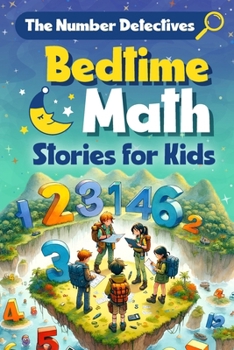 Paperback The Number Detectives: Bedtime Math Stories for Kids: Math Stories Book