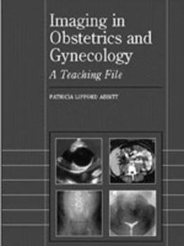 Hardcover Imaging in Obstetrics and Gynecology: A Teaching File Book