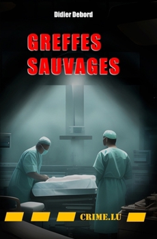 Paperback Greffes sauvages [French] Book