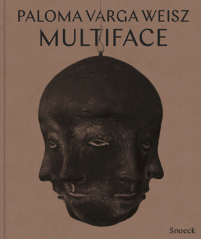 Paperback Paloma Varga Weisz: Multiface: Cat. Kestner Gesellschaft Hannover Book
