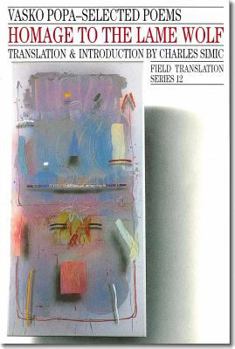 Paperback Homage to the Lame Wolf: Selected Poems Volume 12 Book