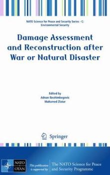 Hardcover Damage Assessment and Reconstruction After War or Natural Disaster Book