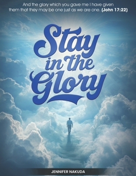 Paperback Stay in the Glory Book