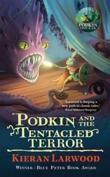 Podkin and the Tentacled Terror - Book #8 of the Five Realms