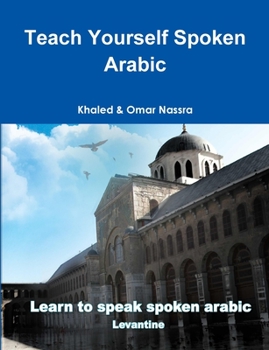 Paperback Teach Yourself Spoken Arabic [Arabic] Book