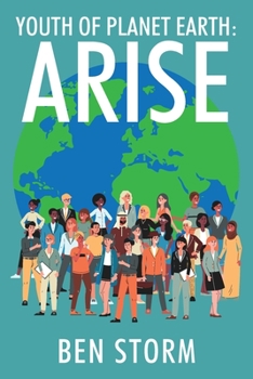 Paperback Youth of Planet Earth: Arise Book