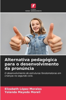 Paperback Alternativa pedagógica para o desenvolvimento da pronúncia [Portuguese] Book