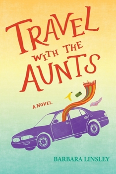 Paperback Travel with the Aunts Book