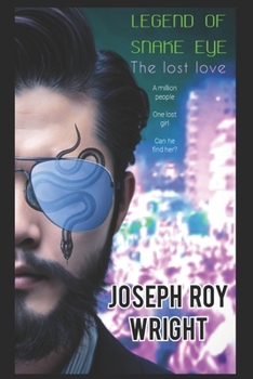 Paperback Legend Of Snake Eye: The Lost Love Book