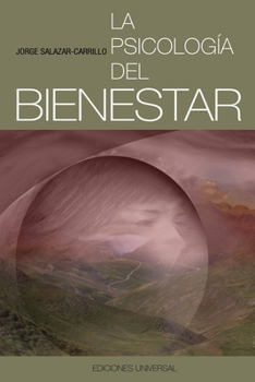 Paperback La Psicología del Bienestar [Spanish] [Large Print] Book