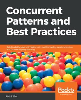 Paperback Concurrent Patterns and Best Practices Book