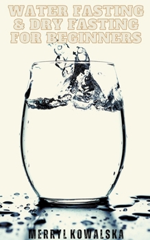 Paperback Water Fasting & Dry Fasting for Beginners Book