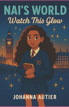 Nai's world: Watch this glow