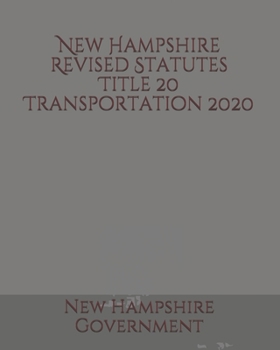 Paperback New Hampshire Revised Statutes Title 20 Transportation Book