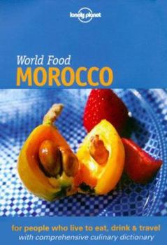 World Food Morocco - Book  of the Lonely Planet World Food