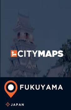 Paperback City Maps Fukuyama Japan Book
