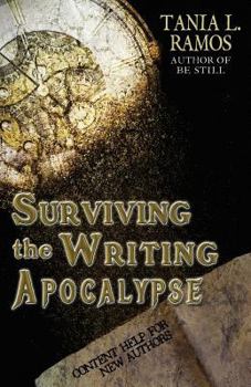 Paperback Surviving the Writing Apocalypse: Content Guide for New Authors Book