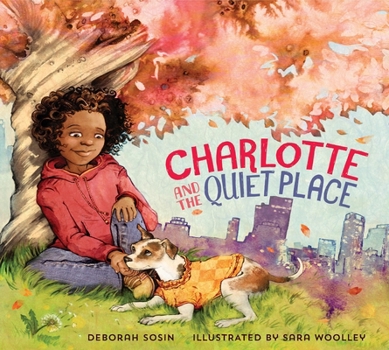 Hardcover Charlotte and the Quiet Place Book