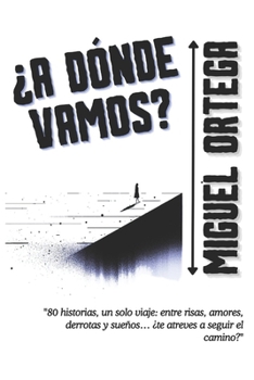 Paperback ¿A Dónde Vamos? (Spanish Edition) [Spanish] Book