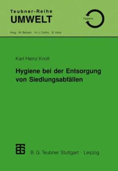 Hygiene Bei Der Entsorgung Von Siedlungsabfallen
