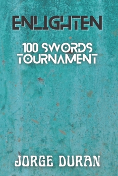 Paperback Enlighten: 100 Swords Tournament Book