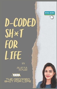 Paperback D-coded Sh*t For Life Book