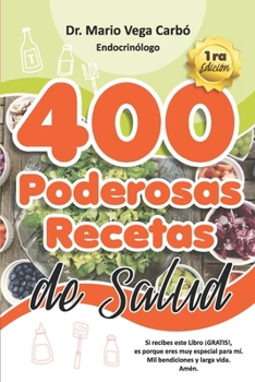 Paperback 400 Poderosas Recetas de Salud [Spanish] Book