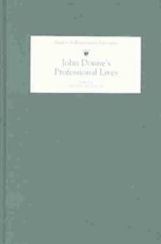 Hardcover John Donne's Professional Lives Book