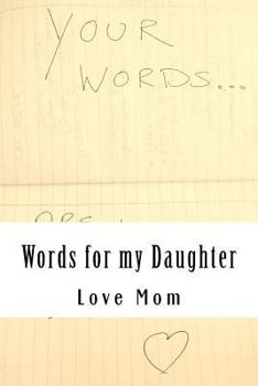 Paperback Words for my Daughter Book