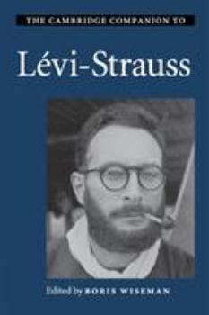 Paperback The Cambridge Companion to Lévi-Strauss Book