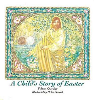 Paperback A Child's Story of Easter Book