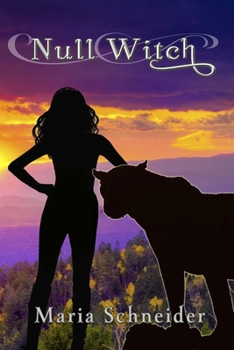 Null Witch: A Moon Shadow Sidekick Novel (Moon Shadow Sidekick Novels) - Book #5 of the Moon Shadows