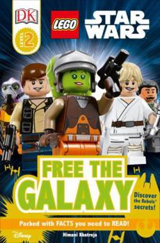 Paperback DK Readers L2: Lego Star Wars: Free the Galaxy: Discover the Rebels' Secrets! Book