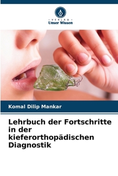 Paperback Lehrbuch der Fortschritte in der kieferorthopädischen Diagnostik [German] Book