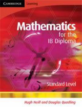 Printed Access Code Mathematics for the Ib Diploma Standard Level Book