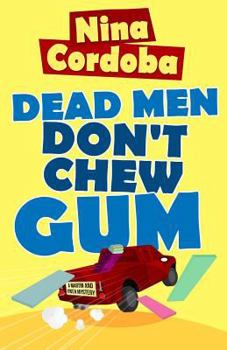 Paperback Dead Men Don't Chew Gum Book