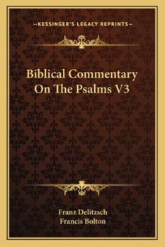 Paperback Biblical Commentary On The Psalms V3 Book