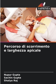 Paperback Percorso di scorrimento e larghezza apicale [Italian] Book