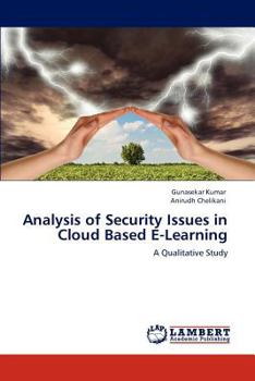 Paperback Analysis of Security Issues in Cloud Based E-Learning Book
