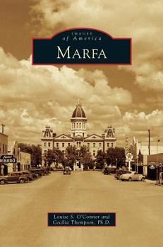 Marfa - Book  of the Images of America: Texas