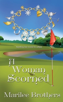 Paperback A Woman Scorned Book