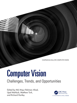 Hardcover Computer Vision: Challenges, Trends, and Opportunities Book