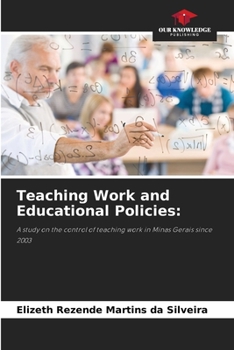 Paperback Teaching Work and Educational Policies Book