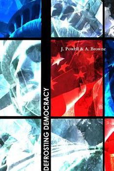 Paperback Defrosting Democracy 4th Edition Book