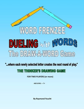 Paperback Word Frenzee: Dueling with Words: The DRAW-A-WORD Game Book