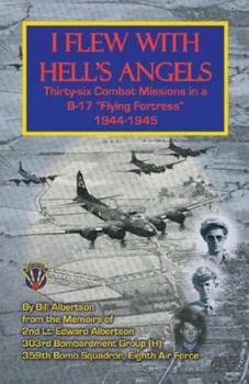Paperback I Flew with Hell's Angels, Thirty-Six Combat Missions in A B-17 Flying Fortress 1944-1945 Book