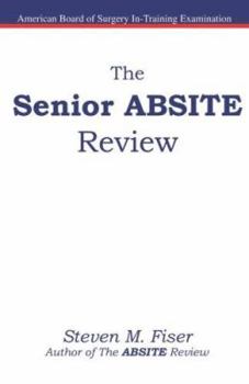 The Senior ABSITE Review