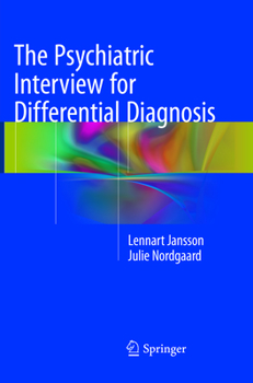 Paperback The Psychiatric Interview for Differential Diagnosis Book