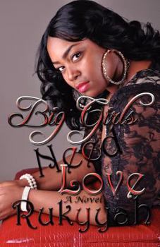Paperback Big Girls Need Love Book